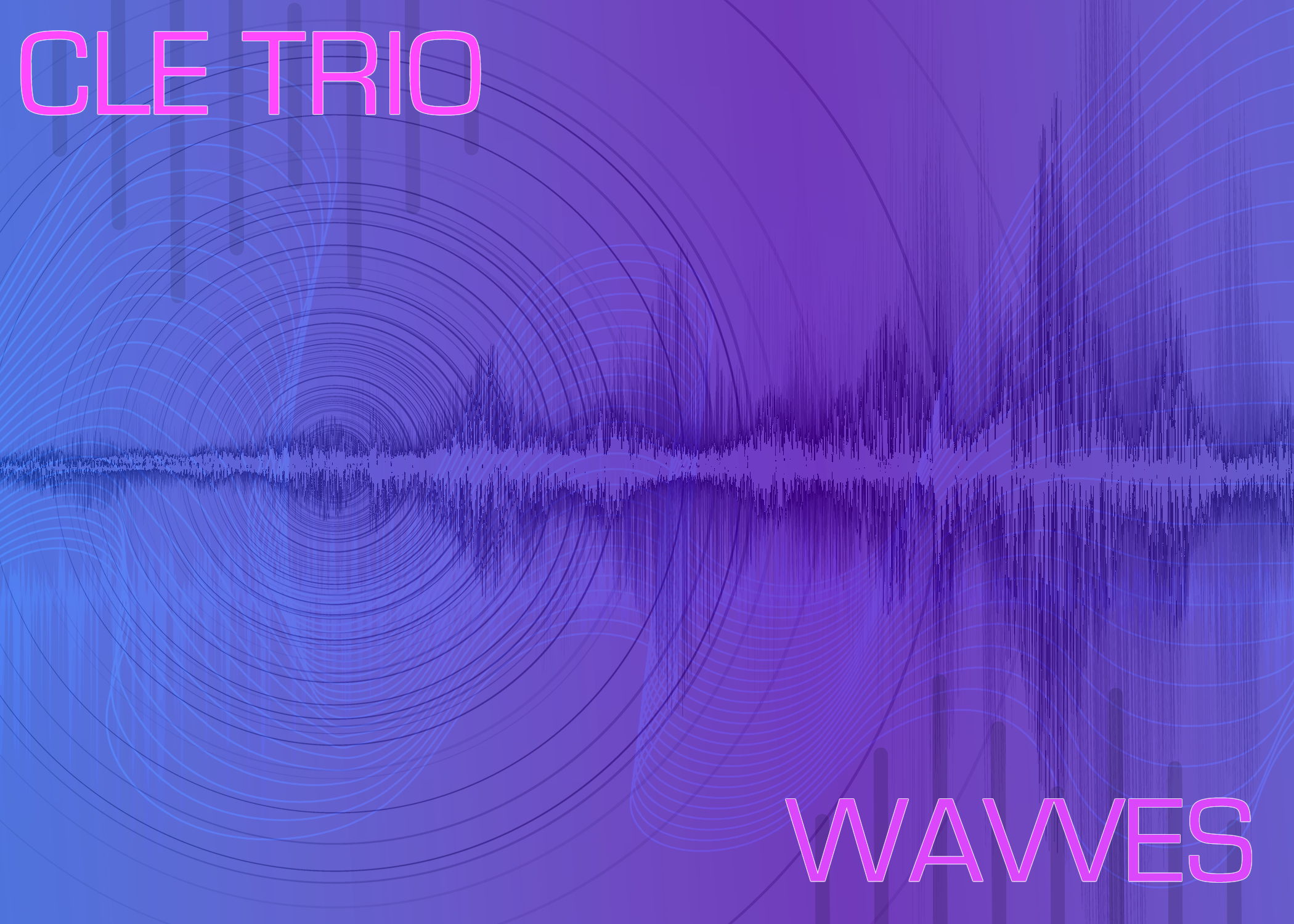 CLETrio-Wavves (feat. Joe Hanson)
