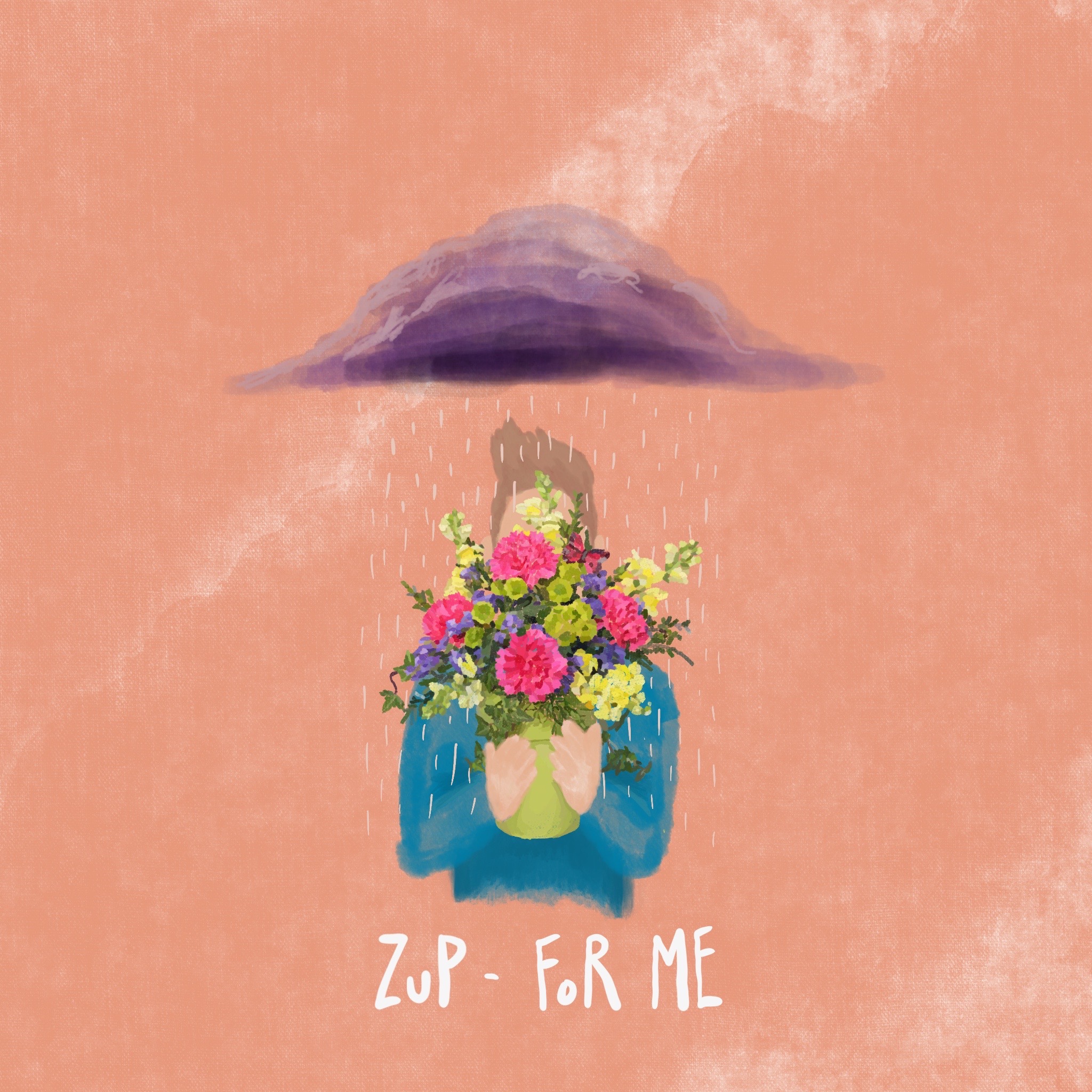 ZuP - For Me