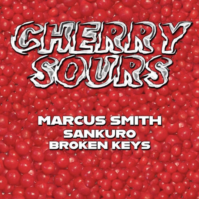 Marcus Smith (Feat. Sankuro, Broken Keys) - Cherry Sours