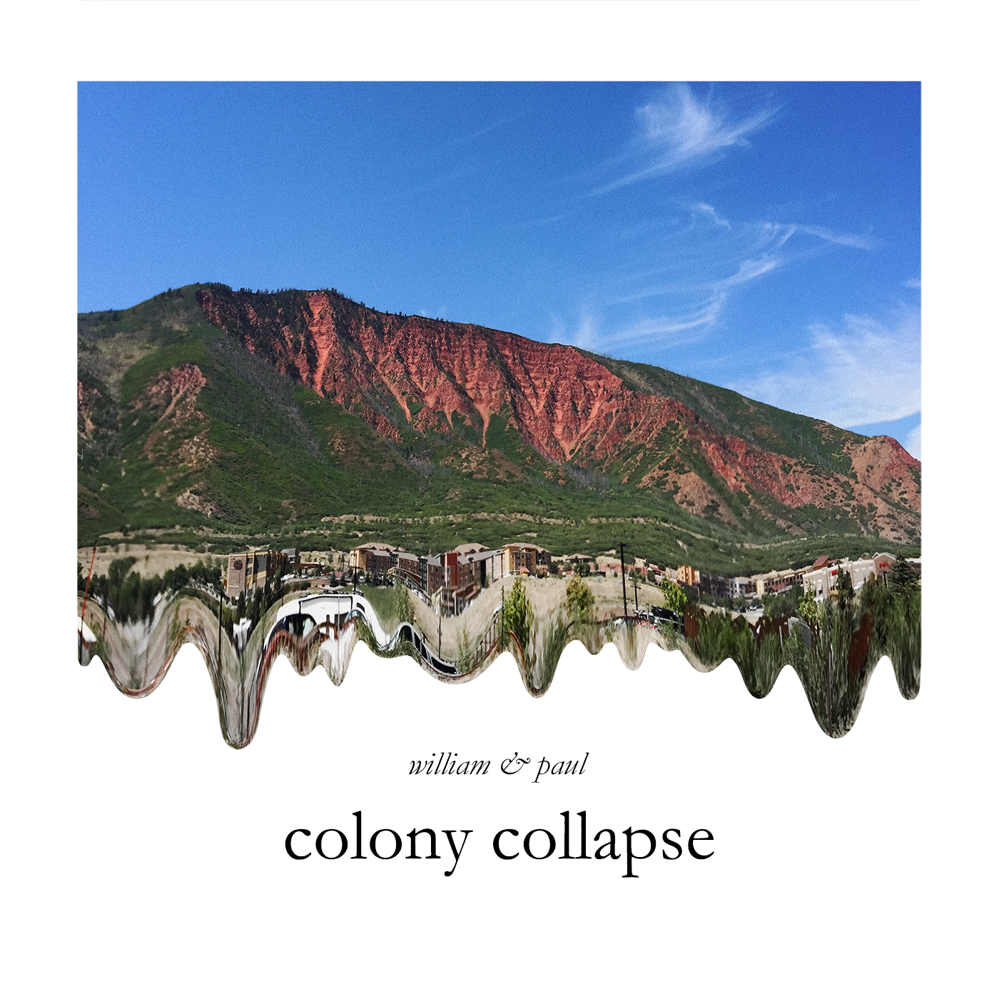 William & Paul - Colony Collapse